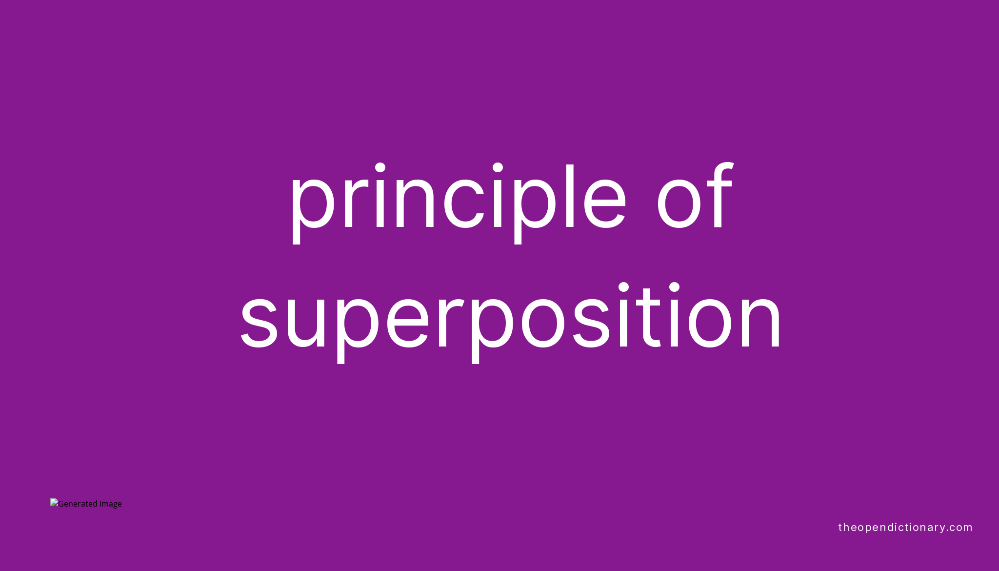 What Is The Scientific Meaning Of Law Of Superposition